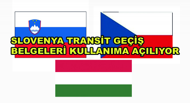 Slovenya Transit Geçiş Belgeleri Kullanıma Açılıyor