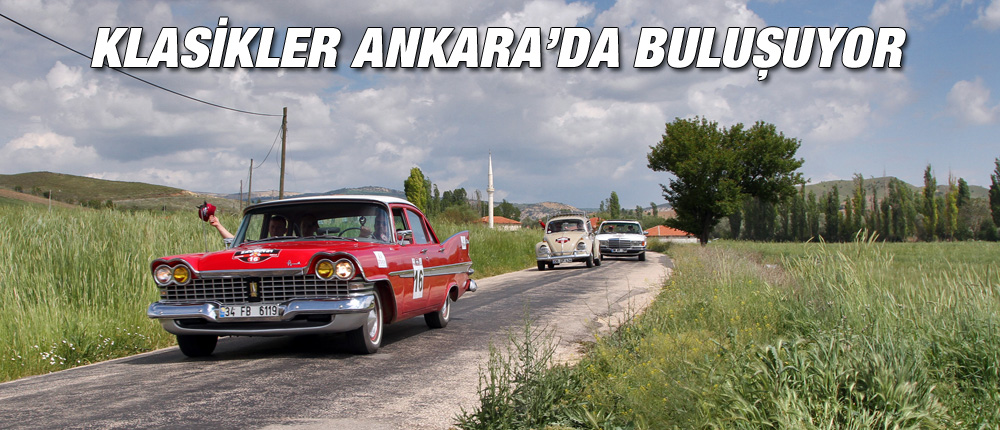 Klasik Otomobil Rallisi Ankara’da