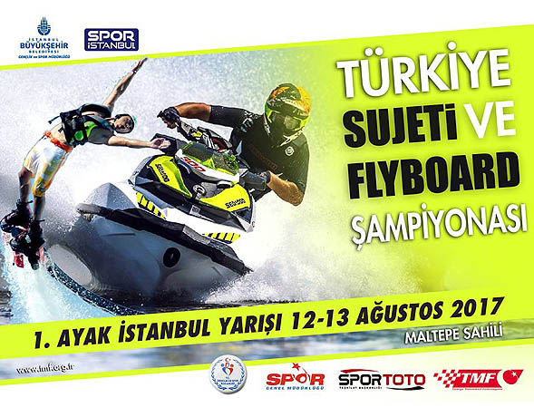 Türkiye Sujeti ve Flyboard Şampiyonası İstanbul’da