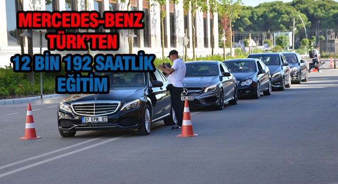 Mercedes-Benz Türk’ten 12 bin Saatlik Eğitim