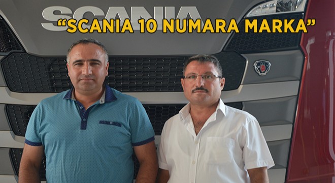 “Scania 10 Numara Marka!”