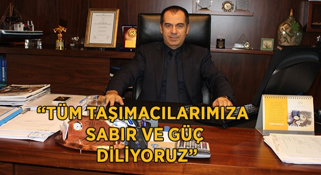 “Karayolu Taşımacısının Maliyet Artışı, Tahammül Sınırını Aşmıştır!”