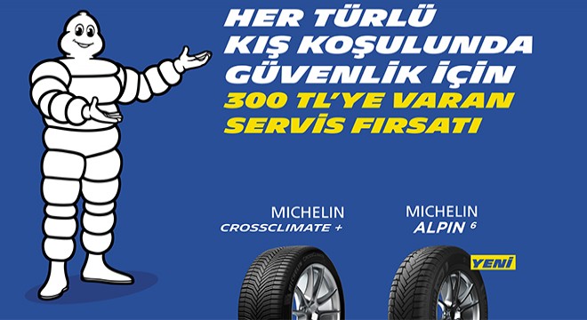 Michelin’in Servis ve Bakım Kampanyası Başladı