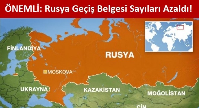 UND: Rusya Geçiş Belgeleri Bitmek Üzere!