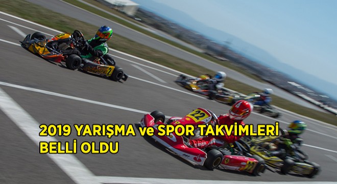 2019 Otomobil Sporları Organizasyon Tarihleri