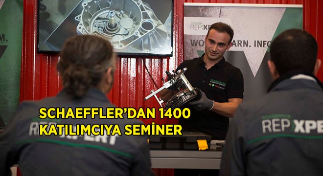 Schaeffler’dan 1400 Katılımcıya Seminer