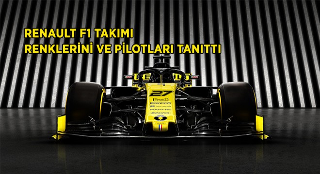 Karşınızda Renault Formula 1 Takımı…