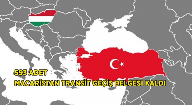 Macaristan İçin 593 Adet Geçiş Belgesi