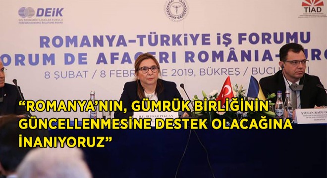 Ticaret Bakanı Pekcan Romanya’da