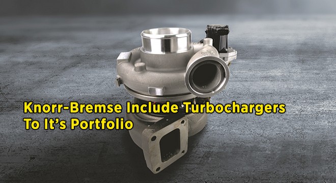 Turbochargers Added Knorr-Bremse’s Portfolio
