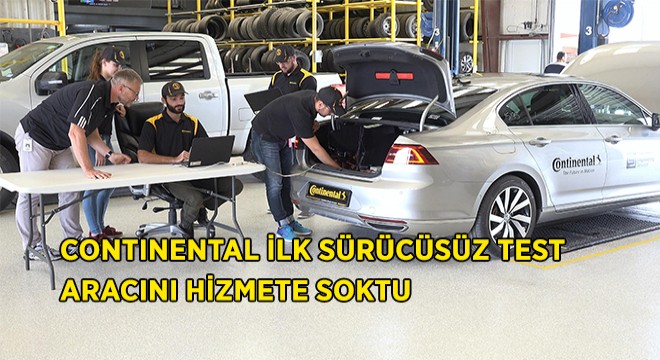 Continental, İlk Sürücüsüz Test Aracını Hizmete Soktu