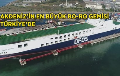 Mega Ro-Ro Gemisi Türk Bayrağı’yla Sefere Çıktı
