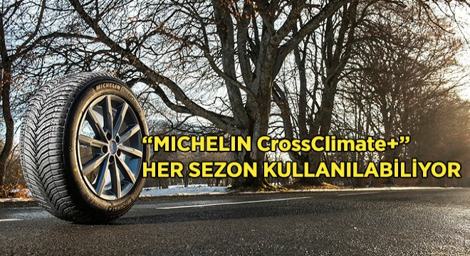 Michelin, Yaz ve Kışı Birleştiriyor Michelin, Yaz ve Kışı Birleştiriyor