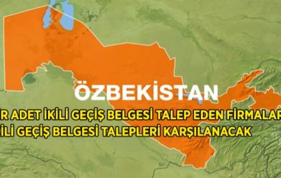 Özbekistan Geçişleri Yeniden Düzenlendi