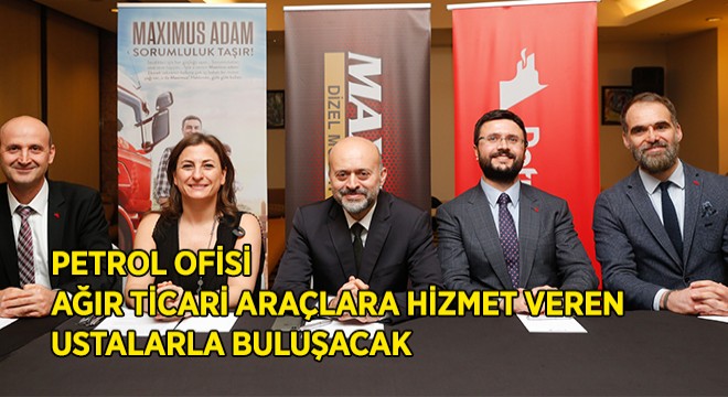 Petrol Ofisi, ‘Maximus Usta Buluşmaları’ ile 6 Bin Ustaya Ulaşacak Petrol Ofisi, ‘Maximus Usta Buluşmaları’ ile 6 Bin Ustaya Ulaşacak