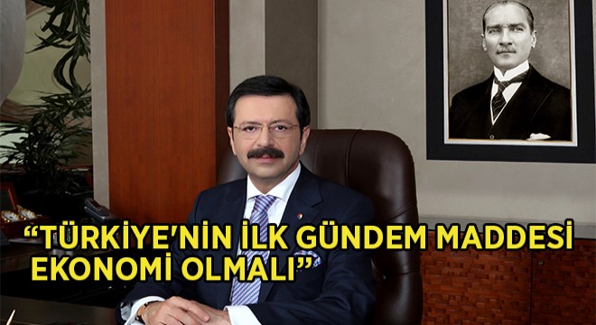 “Gündemi Ekonomi Yapalım, İcraat Dönemi Başlatalım”