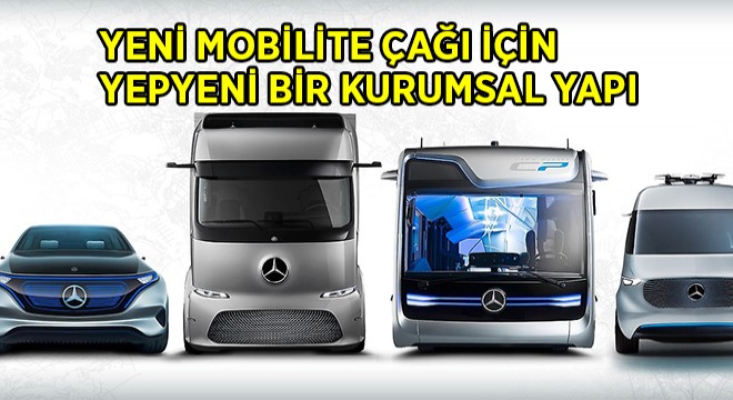 Mercedes-Benz Türkiye’de Yeniden Yapılanıyor Mercedes-Benz Türkiye’de Yeniden Yapılanıyor