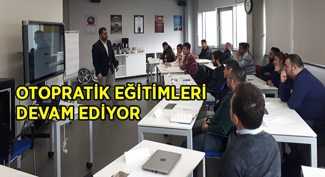 Otopratik Mağazalarında İş Mükemmelliği Sürekli Eğitimlerle Garanti Altında