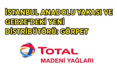 TOTAL’in Yeni Distribütörü Görpet TOTAL’in Yeni Distribütörü Görpet
