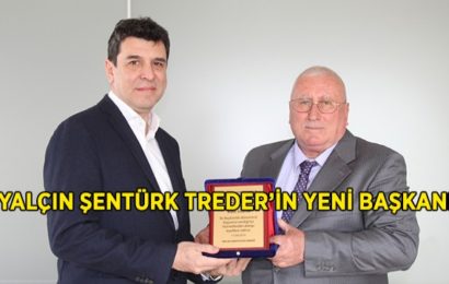 TREDER’in Yeni Başkanı Yalçın Şentürk