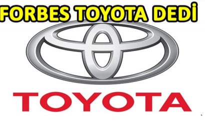 Forbes’a Göre Toyota Zirvede