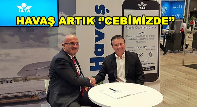 Havaş, Mobil Uygulama İçin IATA İle Anlaştı! Havaş, Mobil Uygulama İçin IATA İle Anlaştı!