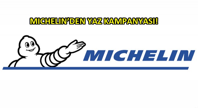 Michelin’den Lastik Alacaklara Müjde!