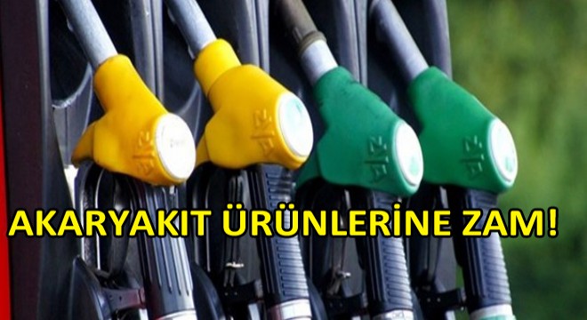Akaryakıt Ürünlerine Yarından İtibaren Geçerli Olmak Üzere Zam Geldi!