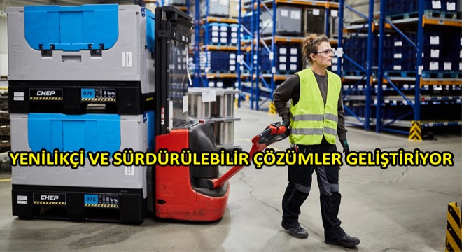 CHEP’ten En İyi Hizmet İçin Önemli Adımlar CHEP’ten En İyi Hizmet İçin Önemli Adımlar