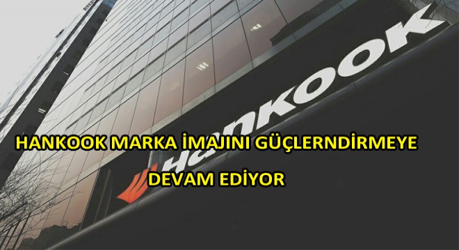 Hankook Lastikleri 2019’un 2. Çeyreğine Ait Mali Sonuçları Açıkladı