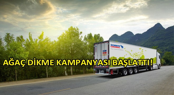 “İlk Hedef 10.000 Fidanlık Schmitz Cargobull Kültür Ormanı” “İlk Hedef 10.000 Fidanlık Schmitz Cargobull Kültür Ormanı”