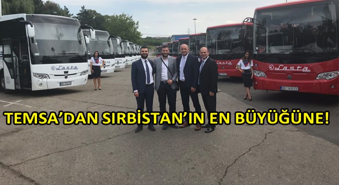 Temsa’dan Lasta’ya 30 Araçlık Teslimat!