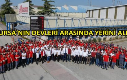 Chassis Brakes International Bursa’nın Devleri Arasında Yerini Aldı!