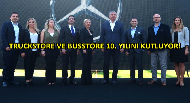 Mercedes-Benz Türk’ün, TruckStore ile BusStore Markalarının 10. Yıl Basın Toplantısı Yapıldı Mercedes-Benz Türk’ün, TruckStore ile BusStore Markalarının 10. Yıl Basın Toplantısı Yapıldı