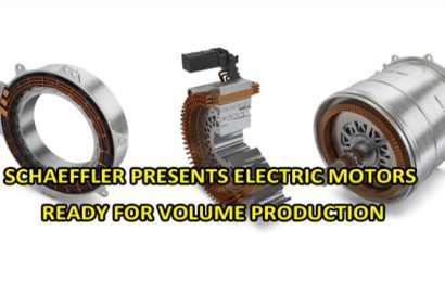 SCHAEFFLER PRESENTS ELECTRIC MOTORS READY FOR VOLUME PRODUCTION