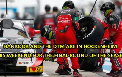 Hankook And The Dtm Are in Hockenheim This Weekend For The Final Round Of The Season