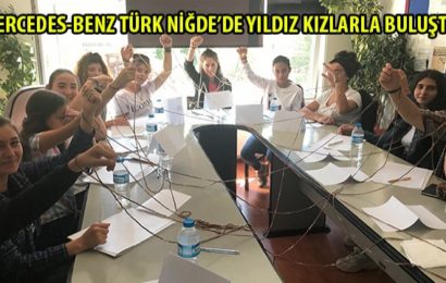 Mercedes-Benz Türk Niğde’deki Yıldız Kızlar’la buluştu