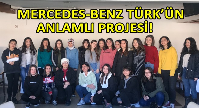 Mercedes-Benz Türk, Aydın’daki Yıldız Kızlar’la Buluştu Mercedes-Benz Türk, Aydın’daki Yıldız Kızlar’la Buluştu