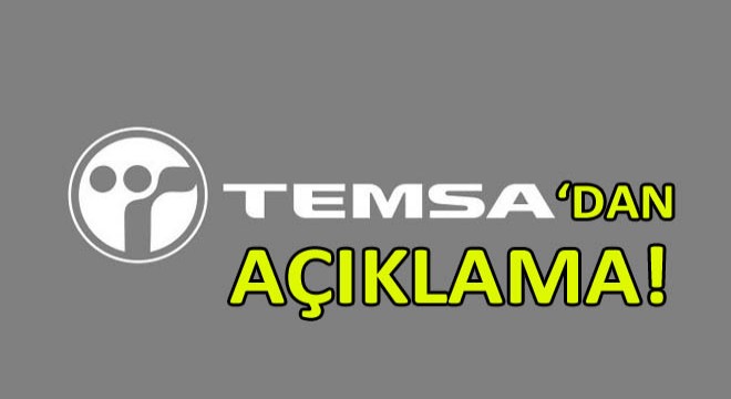 Temsa’dan Açıklama!