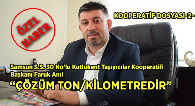 ”Devletin Ton/Kilometreyi Mutlaka Uygulaması Gerekiyor”