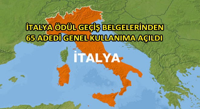 İtalya Ödül Geçiş Belgelerinden 65 Adedi Genel Kullanıma Açıldı