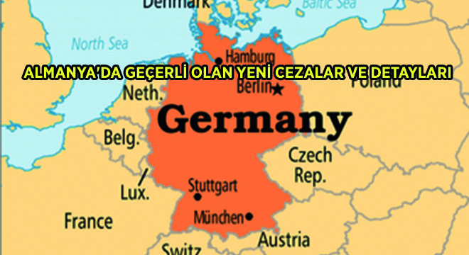 Almanya’da Geçerli Olan Yeni Cezalar ve Detayları