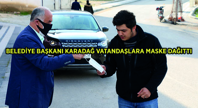 Belediye Başkanı Karadağ Vatandaşlara Maske Dağıttı