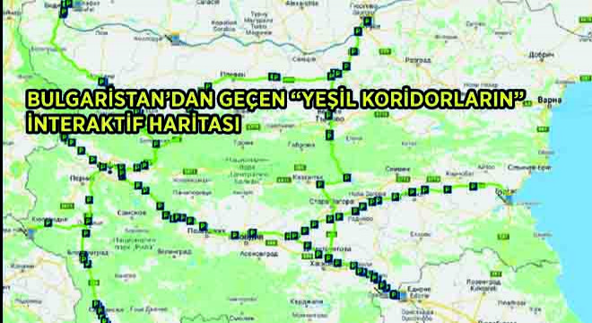 Bulgaristan’dan Geçen Yeşil Koridorların İnteraktif Haritası