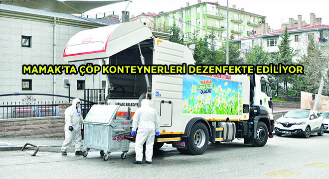 Mamak’ta Çöp Konteynerleri Dezenfekte Ediliyor