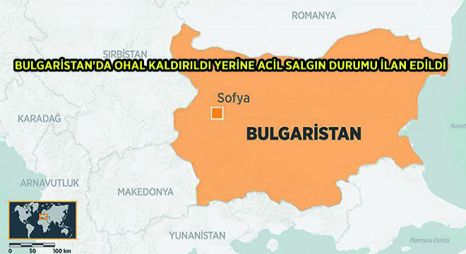 Bulgaristan’da OHAL Kaldırıldı Yerine Acil Salgın Durumu İlan Edildi