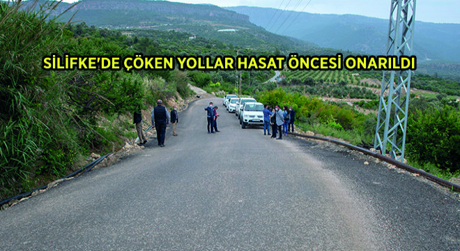 Silifke’de Çöken Yollar Hasat Öncesi Onarıldı