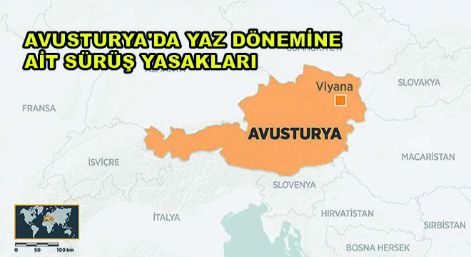 Avusturya’da Yaz Dönemine Ait Sürüş Yasakları