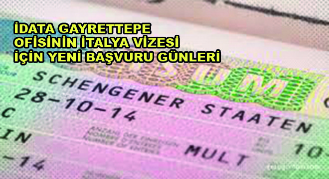 İDATA Gayrettepe Ofisinin İtalya Vizesi İçin Yeni Başvuru Günleri