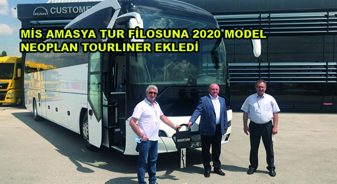 Mis Amasya Tur Filosuna 2020 Model  Neoplan Tourliner Ekledi